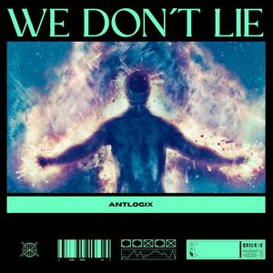 We Don´t Lie