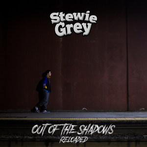 Out of the Shadows (Reloaded) (Explicit)