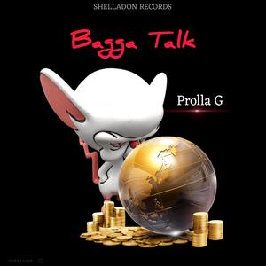 Bagga Talk (Explicit)