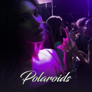 POLAROIDS (Mhm, Mhm)