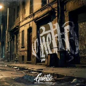 Guetto (feat. Edsuan & Tony Vibes) (Explicit)