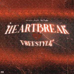 Heartbreak Freestyle (Explicit)