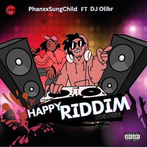 Happy Riddim Deluxe (Explicit)