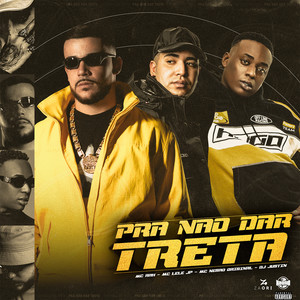 MC Rah - Pra Não Dar Treta (Explicit)