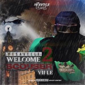 WELCOME TO SCOUSER VILLE VOL2 (Explicit)