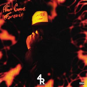 FAR GONE FOREVER (Explicit)