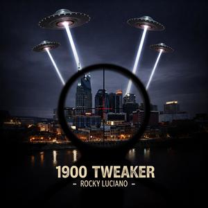 1900 Tweaker (Explicit)