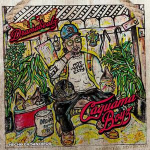 Caguama Boyz (feat. Calikfresh, Primo Dirty & Amon the MC) (Explicit)