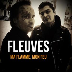 Ma flamme, mon feu