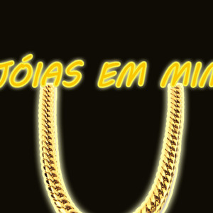 JÓIAS EM MIM (Explicit)