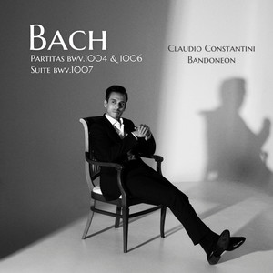 Bach: Partitas bwv.1004,1006/Suite bwv.1007 (arr.for Bandoneon)