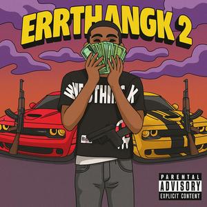 ErrthangK 2 (Explicit)