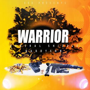 Warrior (feat. General Shizzle & Daddyson)