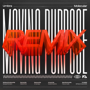 Moving Purpose (Molecular Remix)