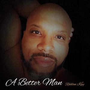 A Better Man