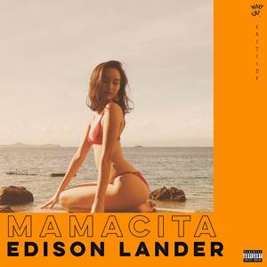 Mamacita (WAVY) [Explicit]