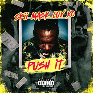 Push It (Explicit)