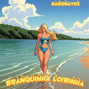 Branquinha Loirinha