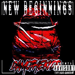 New Beginnings (Explicit)