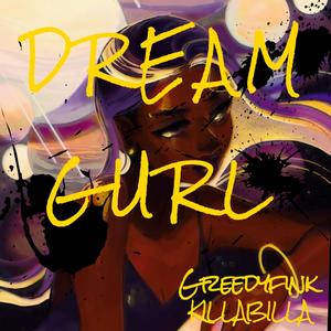 Dream Girl (Explicit)