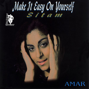 Make It Easy On Yourself (Sitam)