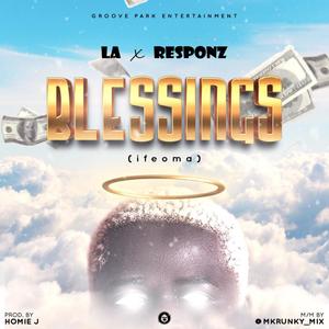 Blessings (feat. Responz)