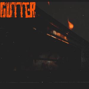 Gutter(feat. JTPark) (Explicit)