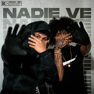 Nadie Ve (Explicit)