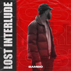 Lost Interlude (Explicit)