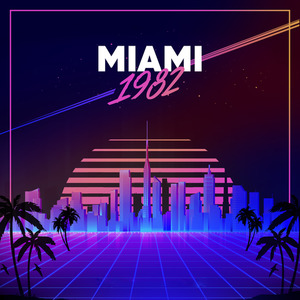 MIAMI1982 (伴奏)