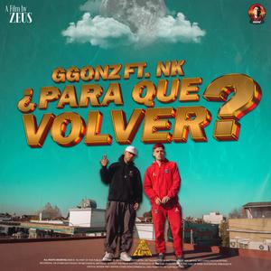 Para que volver (feat. Naking nk)