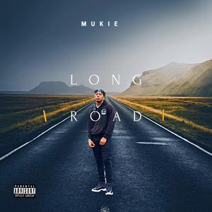 Long Road (Explicit)