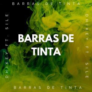 Barras De Tinta (feat. Sile) (Explicit)