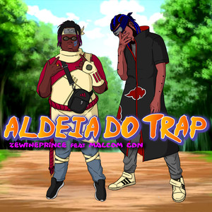 Aldeia do Trap (Explicit)