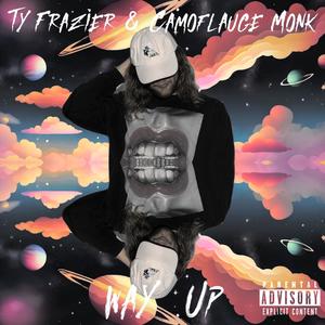 Way Up (Explicit)