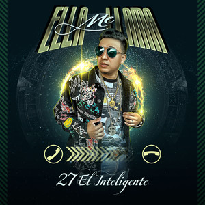 Ella Me Llama (Explicit)