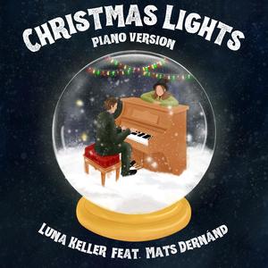 Christmas Lights (feat. Mats Dernánd) (Piano Version)