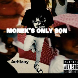 monek's only son (Explicit)