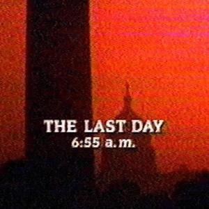 THE LAST DAY (Explicit)