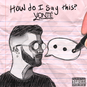 How Do I Say This? (Explicit)