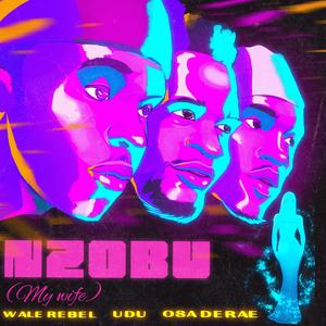 Nzobu (feat. UDU & Osa Deraé)