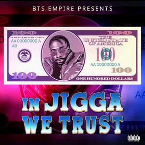 In Jigga We Trust (Explicit)