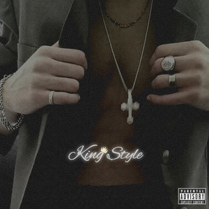 King Style (Explicit)