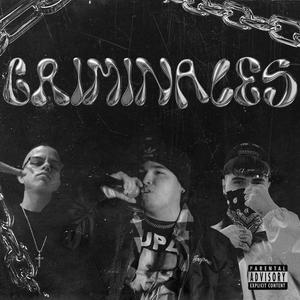 Criminales (feat. Alexis MG & Shiff-U) [Explicit]