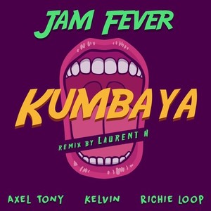 Kumbaya (Laurent H Remix)