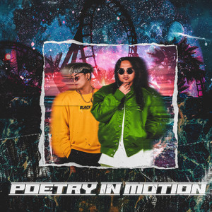 Poetry In Motion (Explicit)