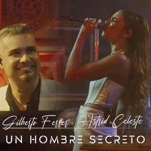Un Hombre Secreto (En Vivo)
