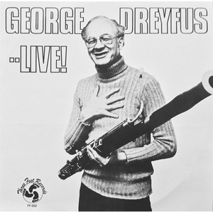 George Dreyfus Live!