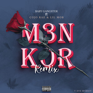 M3nkor (Don't Go) (Remix|Explicit)
