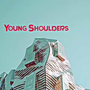 Young Shoulders